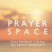 Prayer Space
