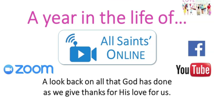A year in the life of All Saints Online…