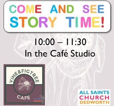 Come and See – Story Time